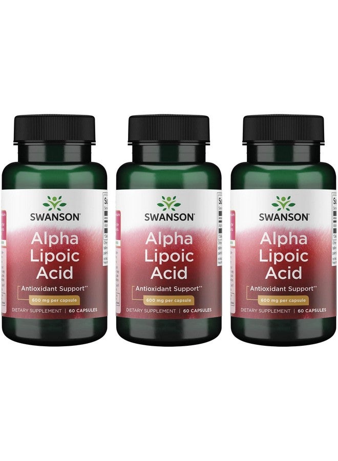 Swanson Alpha Lipoic Acid - Natural Supplement Supporting Healthy Blood Pressure Levels Already Within a Normal Range - Promotes Carbohydrate Metabolism - (60 Capsules, 600mg Each) (3 Pack)