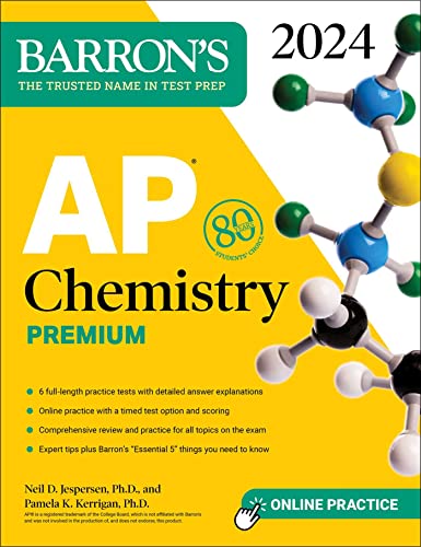Ap Chemistry Premium 2024 6 Practice Tests Comprehensive Review Online Practice 