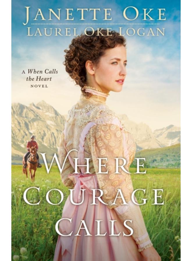 Where Courage Calls