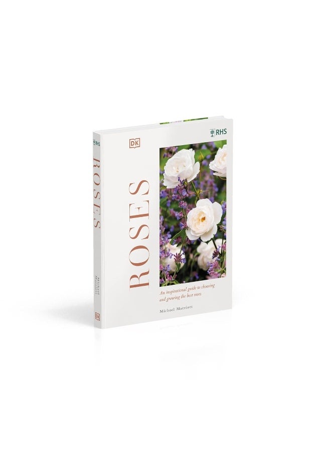 RHS Roses: An Inspirational Guide to Choosing and Growing the Best Roses  - Image 3