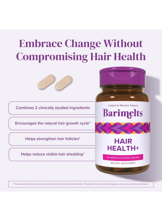 BariMelts Barimelts Hair Health+ for GLP-1 Users and Bariatric Patients - Hair Growth Supplement Helps Reduce Visible Hair Thinning - 30 Smooth-Coated Caplets (1-Month Supply) - Image 3