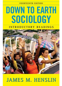 Down to Earth Sociology: 14th Edition 
