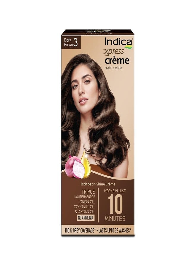 Indica Xpress Crème Hair Color Dark Brown 3 | 60g+75ml | 10min Color | No Ammonia | Onion, Coconut & Argan Oil | 100% Grey Coverage | Lasts Up to 32 Washes - Image 1