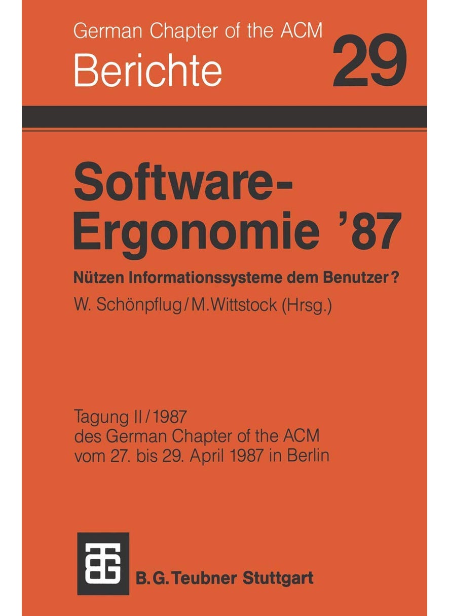 Software-Ergonomie '87 Nützen Informationssysteme dem Benutzer? 