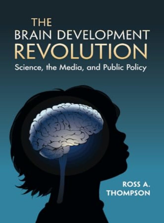 The Brain Development Revolution 