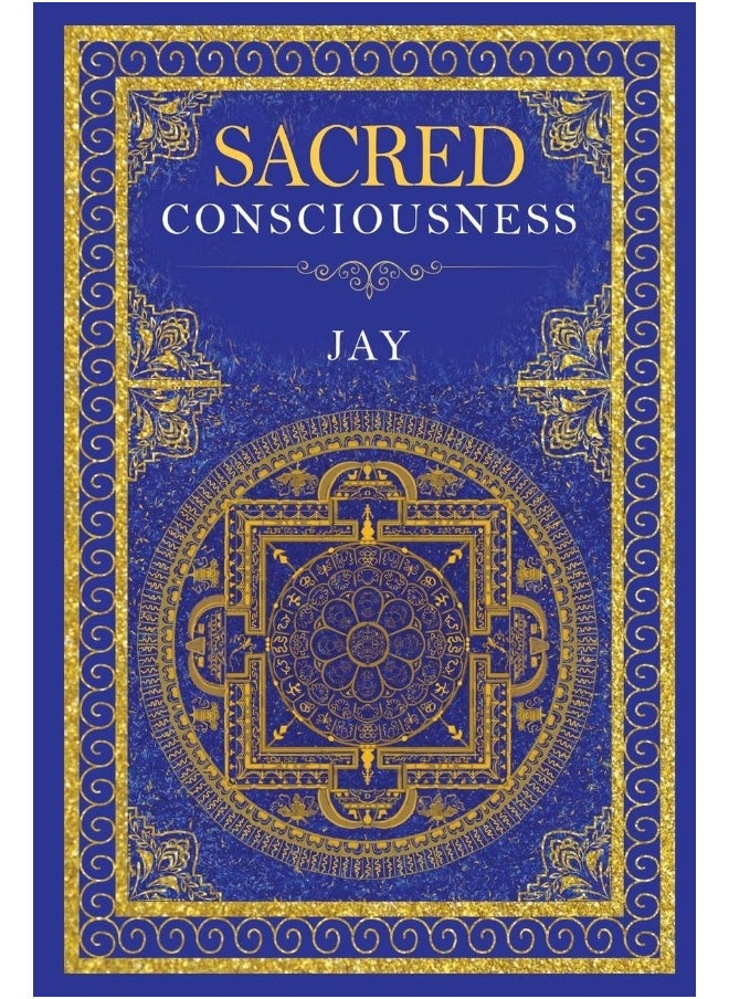 Sacred Consciousness 