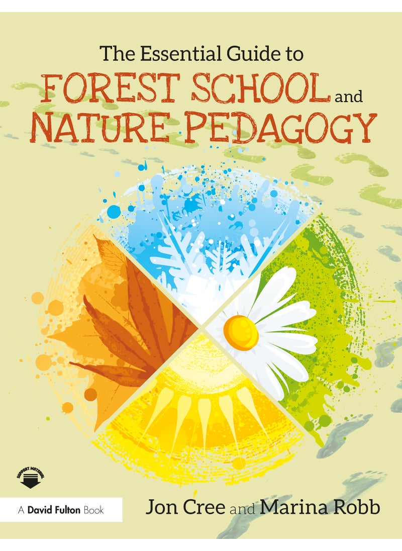 Essential Guide to Forest School and Nature Pedagogy 