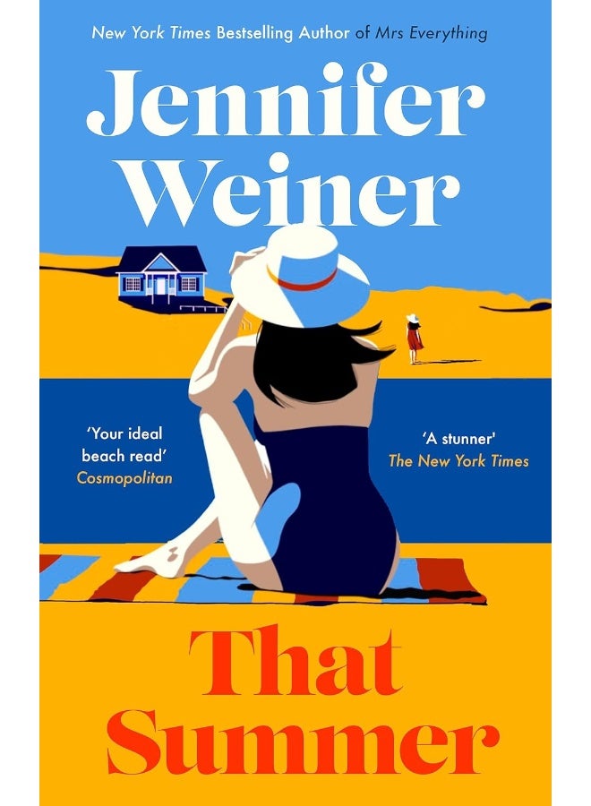 That Summer: 'If you have time for only one book this summer, pick this one' The New York Times