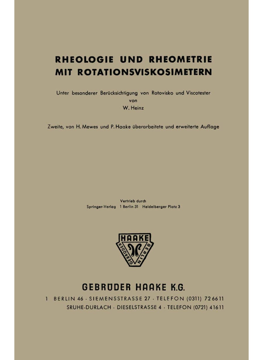Rheologie Und Rheometrie Mit Rotationsviskosimetern: Unter Besonderer Berucksichtigung Von Rotovisko Und Viskotester 