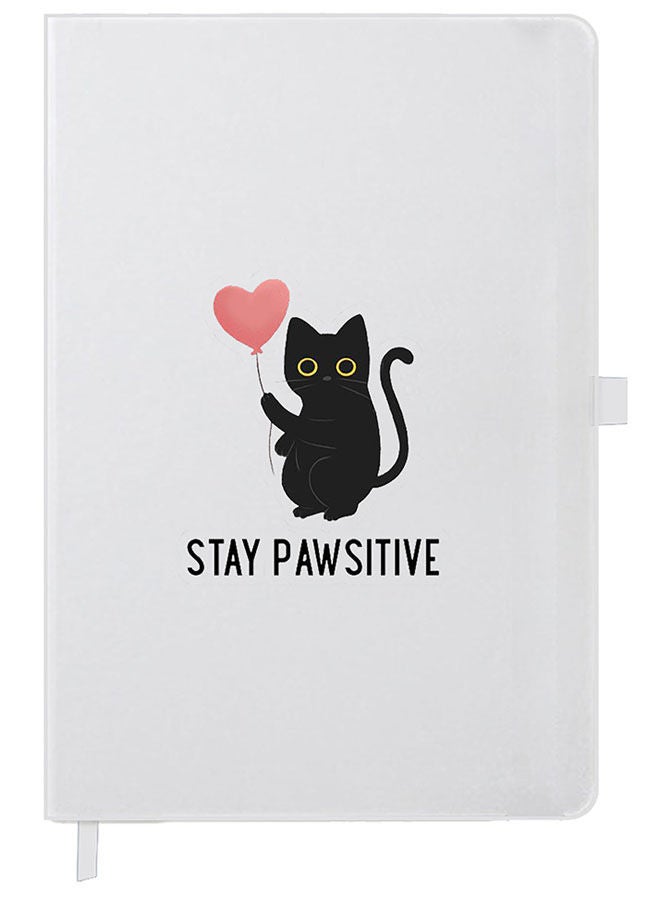 Theodor Designer A5 Thick White Hardcover Notebook Stay Pawsitive - Image 1