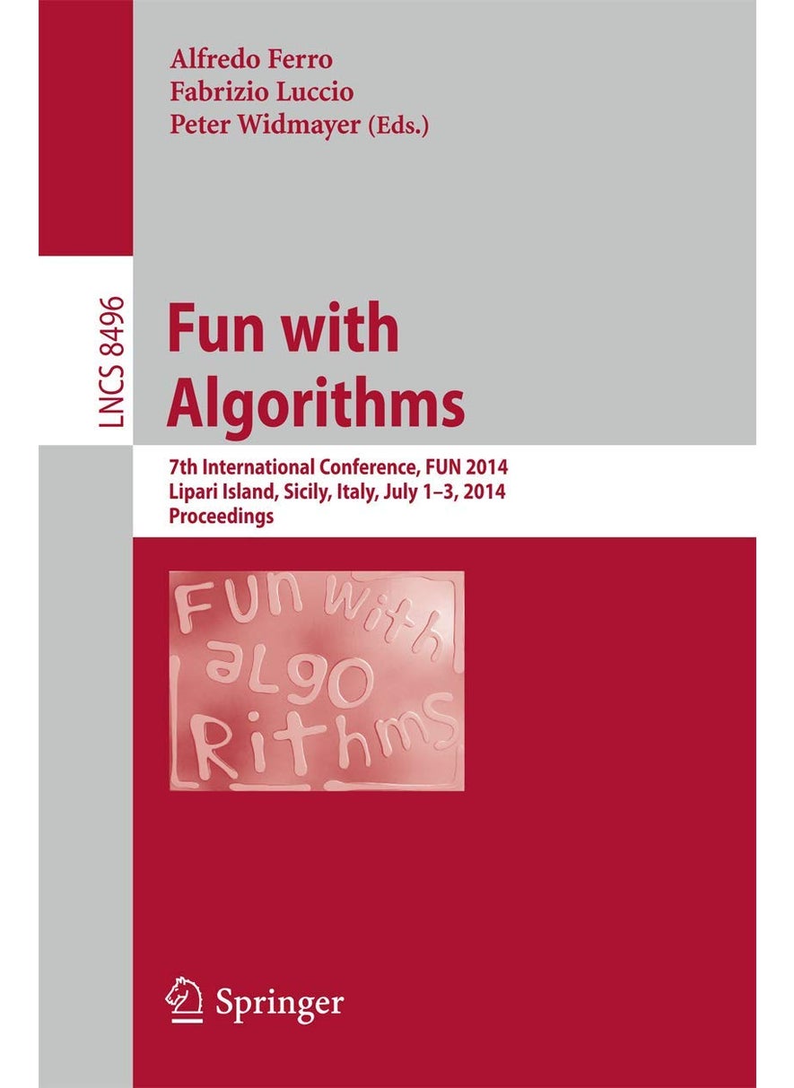 Fun with Algorithms: 7th International Conference, FUN 2014, Lipari Island, Sicily, Italy, July 1-3, 2014, Proceedings 