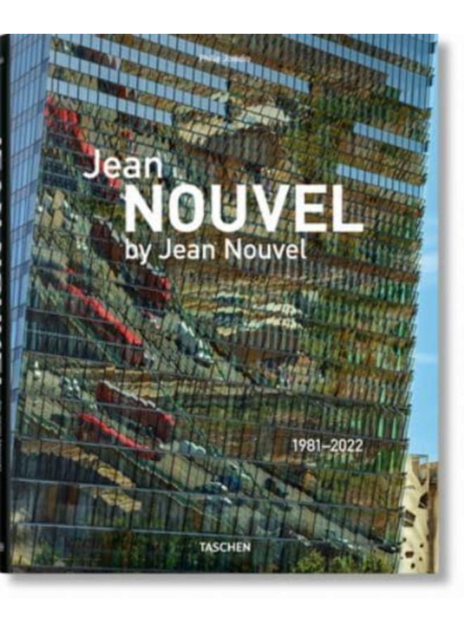 Jean Nouvel by Jean Nouvel. 1981???2022