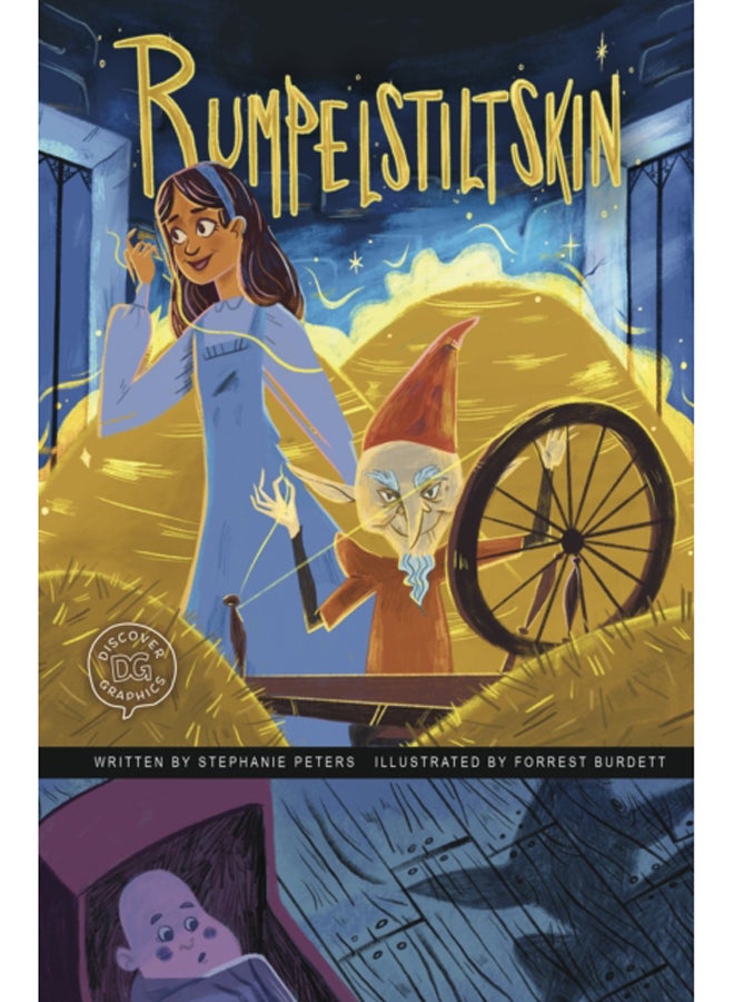 Rumpelstiltskin : A Discover Graphics Fairy Tale