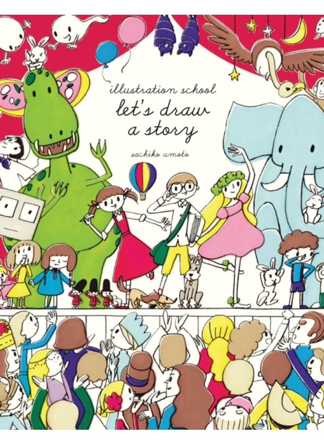 null - Illustration School: Let's Draw a Story - Image 1