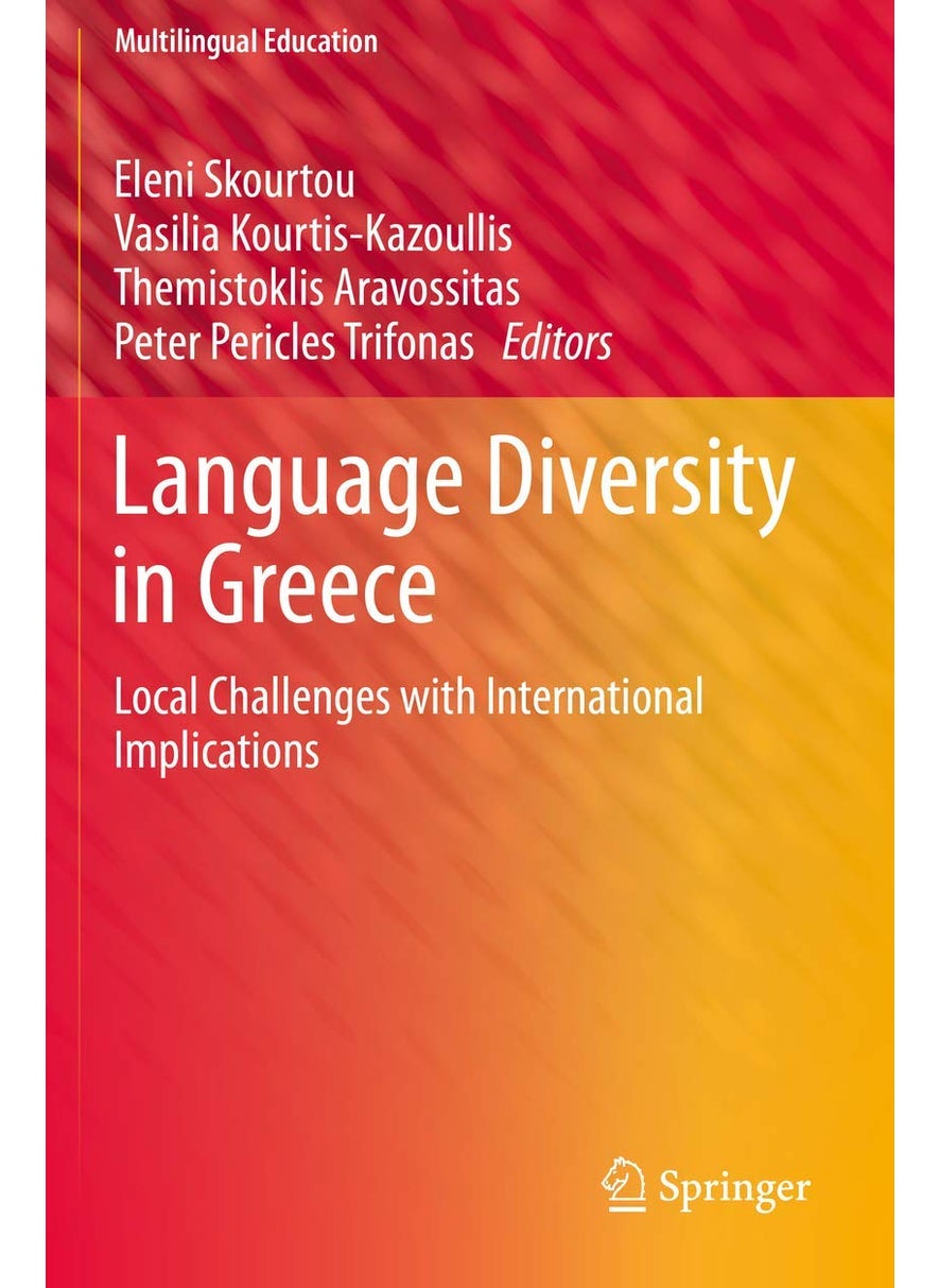 Language Diversity in Greece: Local Challenges with International Implications 