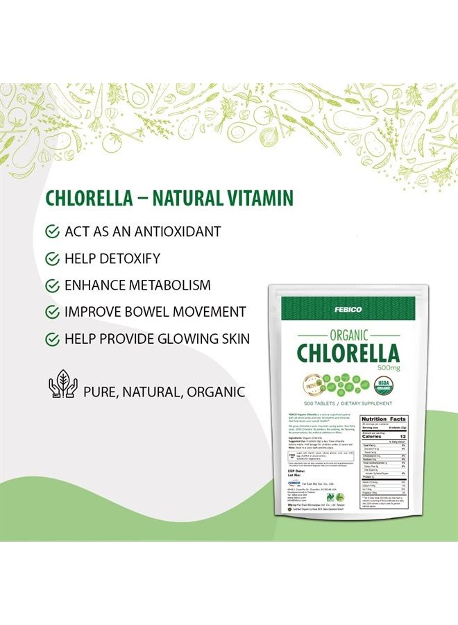 FEBICO Organic Chlorella Tablets- 500mg, 500 Counts, 83 Days Supply - Multi-Vitamins, Vegan, Green Superfood, Detox, USDA, with Broken Cell Wall Chlorella - Image 2