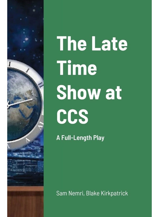 The Late Time Show at CCS: A Full-Length Play  - Image 1