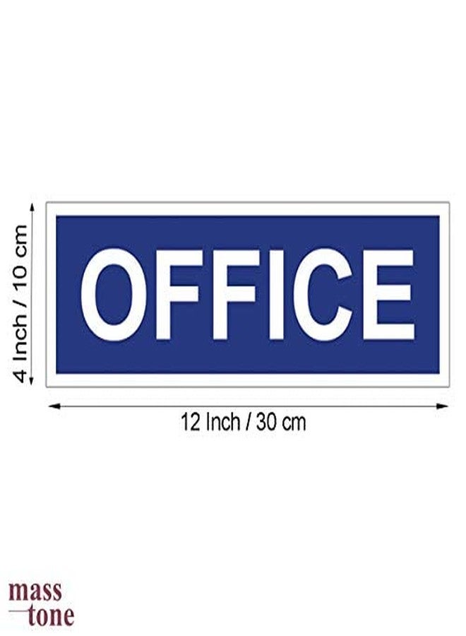 Masstone Office Sign Board | Sign Board (4x12 Inch) | Emergency Sign | Office Room Sign Board | Sign Board for Office | Director Office Sign Board | Office Sign Sticker | Perfect Use Office - Image 2