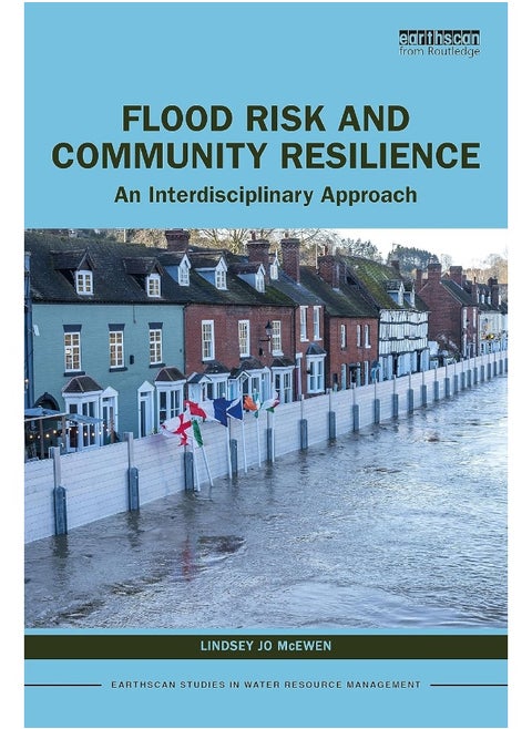 Flood Risk and Community Resilience: An Interdisciplinary Approach