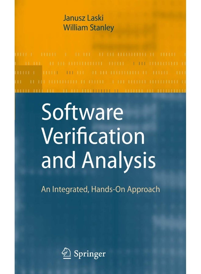 Software Verification and Analysis: An Integrated, Hands-On Approach