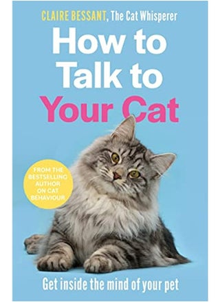 How To Talk To Your Cat - pzsku/Z29BE404D5AD4CEED474EZ/45/_/1729593917/3419a35d-7d4b-445f-8c1e-a5d454c42f22