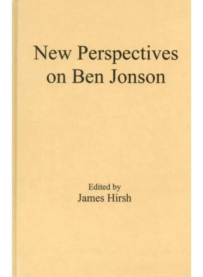 New Perspectives on Ben Jonson 