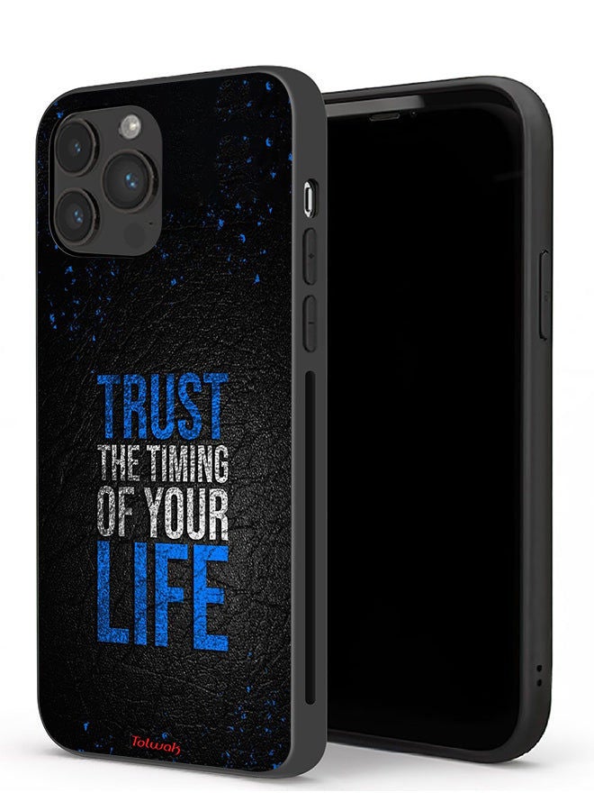 Tolwak Apple iPhone 13 Pro Max Protective Case Trust The Timing Of Your Life  - Image 1