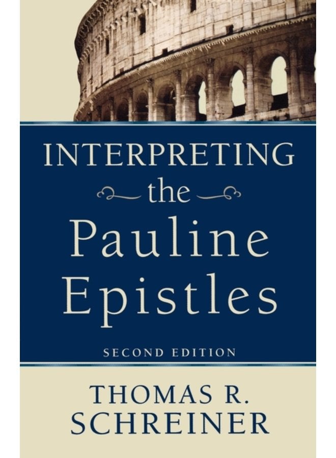 Interpreting the Pauline Epistles - Paperback