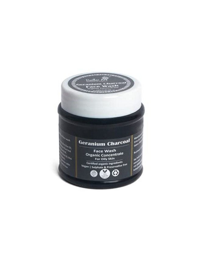 Geranium Charcoal Face Wash Concentrate 125G For Oily To Normal Skin ; Deep Cleanses Pores Anti Blackheads & Whiteheads - pzsku/Z29CA30C771C77EF7C464Z/45/_/1658555390/495e4225-363f-4774-b100-5aa894be9c98