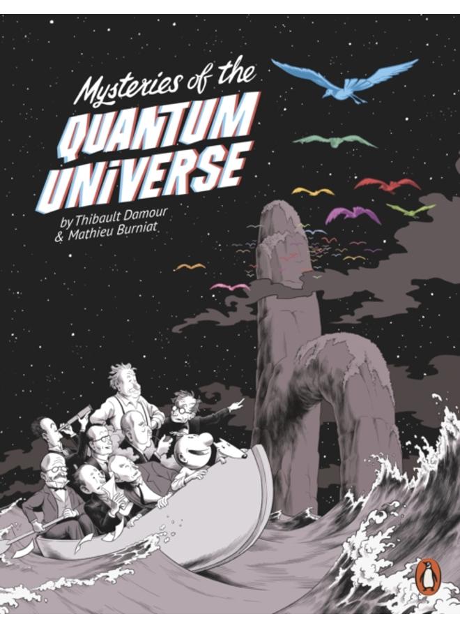 Mysteries of the Quantum Universe 