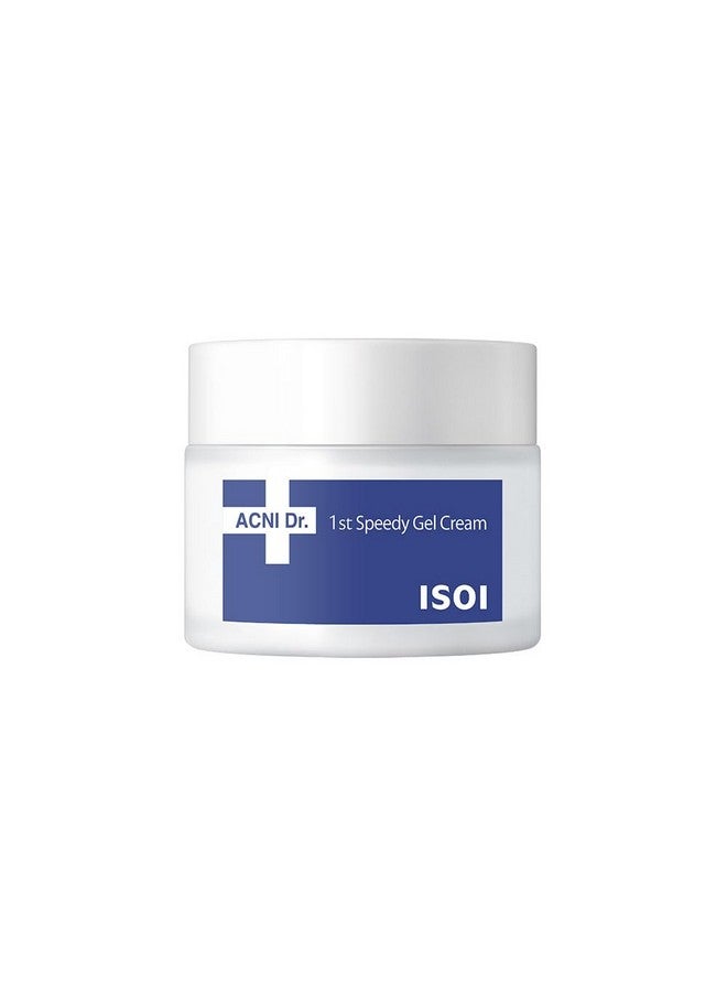 ISOI Acni Dr. 1St Speedy Gel Cream 50Ml (1.69 Fl.Oz) Soothing And Moisturizing Gel Cream For Oily Skin Skin Cooling Gel For Redness Relief Korean Skin Care - Image 1