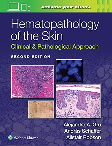 Hematopathology Of The Skin Clinical And Pathological Approach