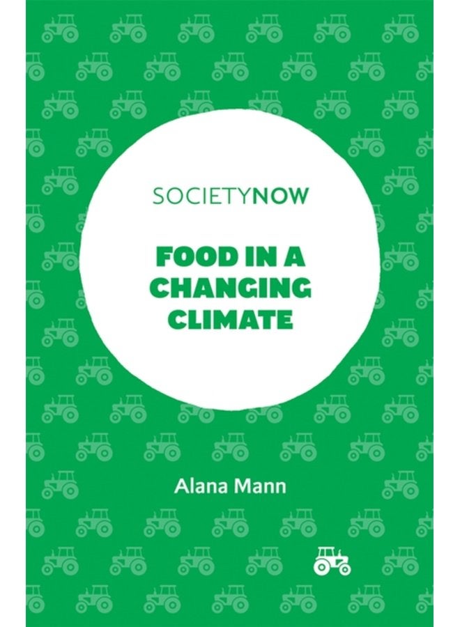 Food in a Changing Climate - Paperback
