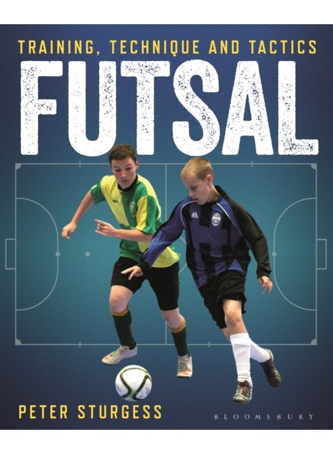 Futsal Training Technique and Tactics - Paperback