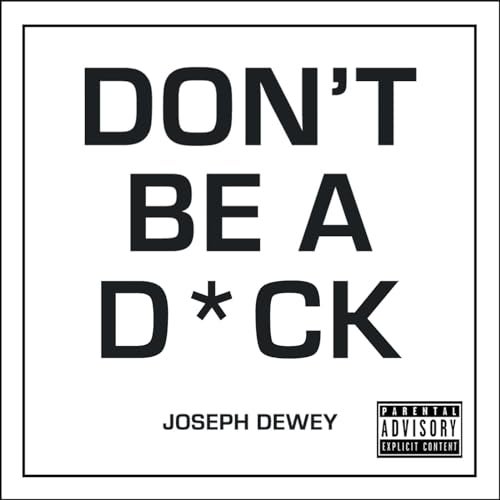 Dont Be A Dck