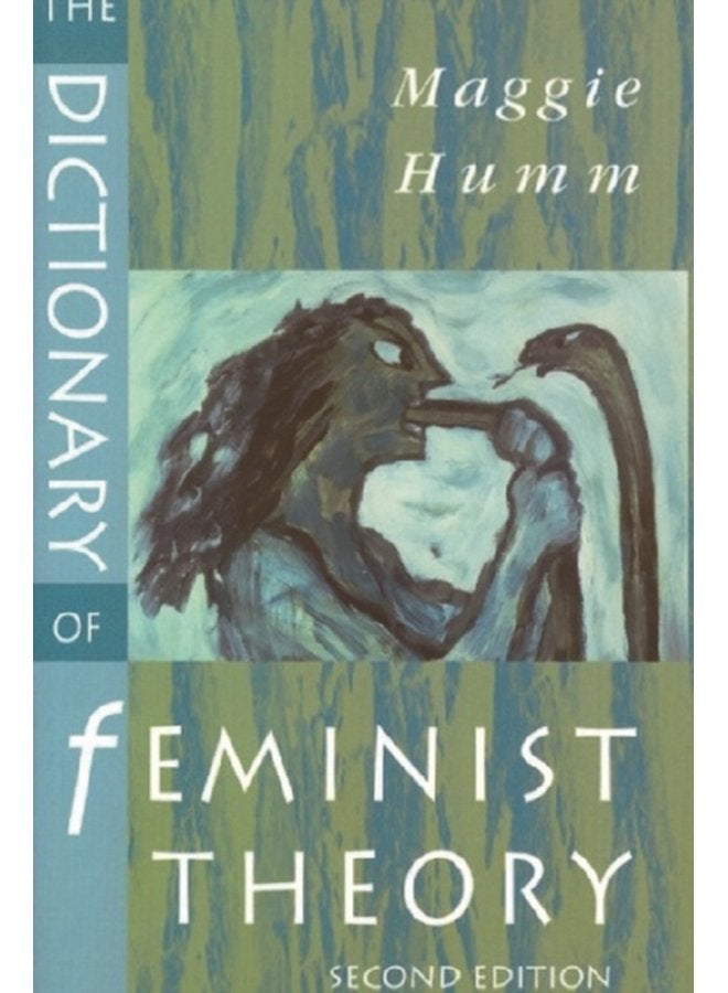 The Dictionary of Feminist Theory - Paperback