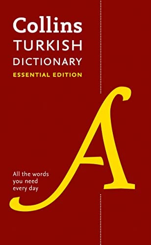 Turkish Essential Dictionary All The Words You Need Every Day Collins Essential