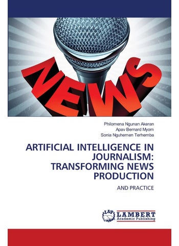 ARTIFICIAL INTELLIGENCE IN JOURNALISM: TRANSFORMING NEWS PRODUCTION: AND PRACTICE - pzsku/Z29E0A66FEBB2E2FDC766Z/45/1749025628/e6d7ec25-5735-449e-9e00-43c0192b0c4e