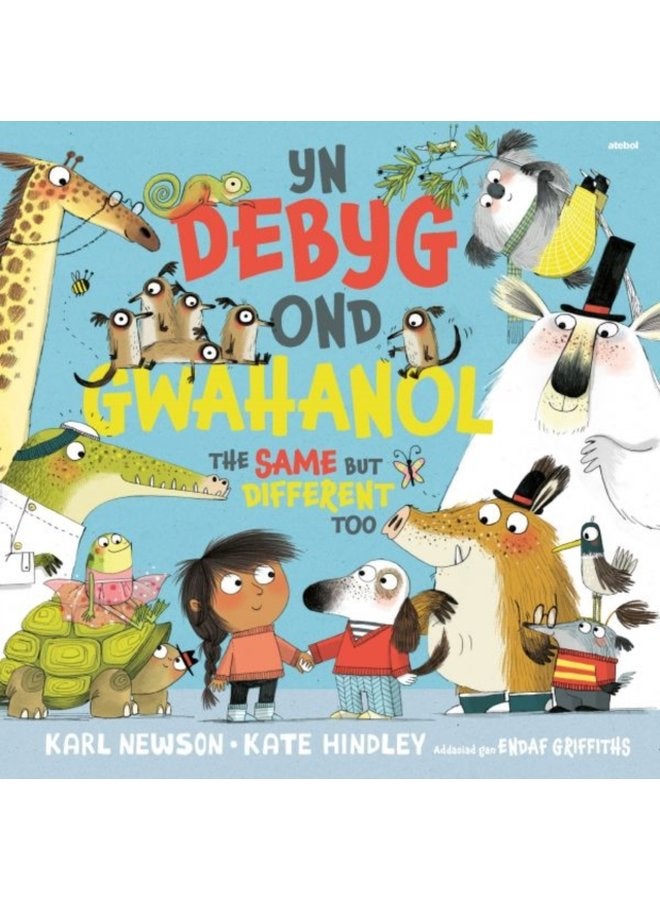 Yn Debyg Ond Gwahanol The Same but Different Too - Paperback