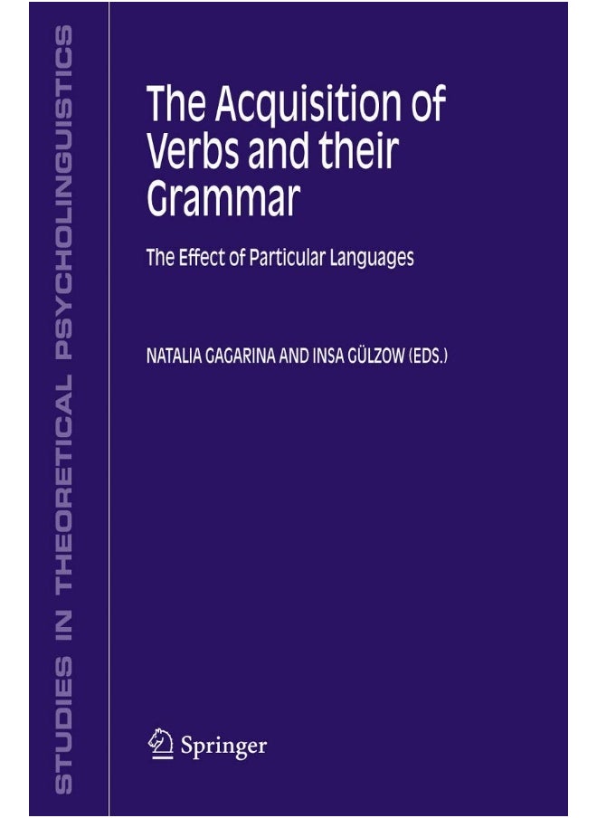 The Acquisition of Verbs and their Grammar: : The Effect of Particular Languages 