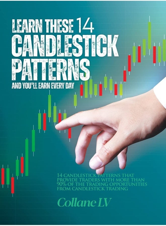 Learn these 14 Candlestick Patterns and you'll earn every day: 14 Candlestick patterns that provide traders with more than 90% of the trading opportunities from candlestick trading - Image 1