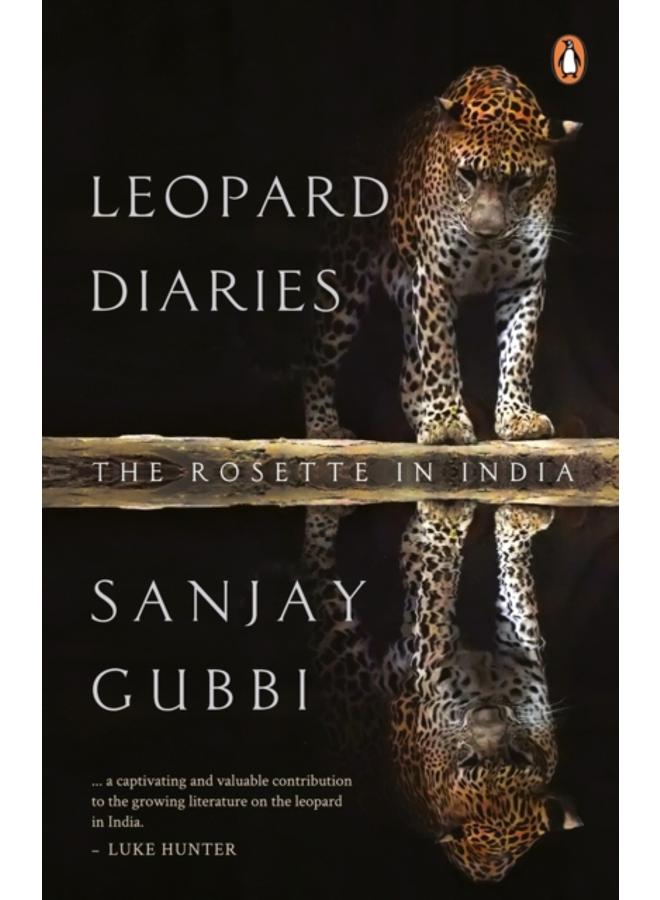 Leopard Diaries : The Rosette in India 
