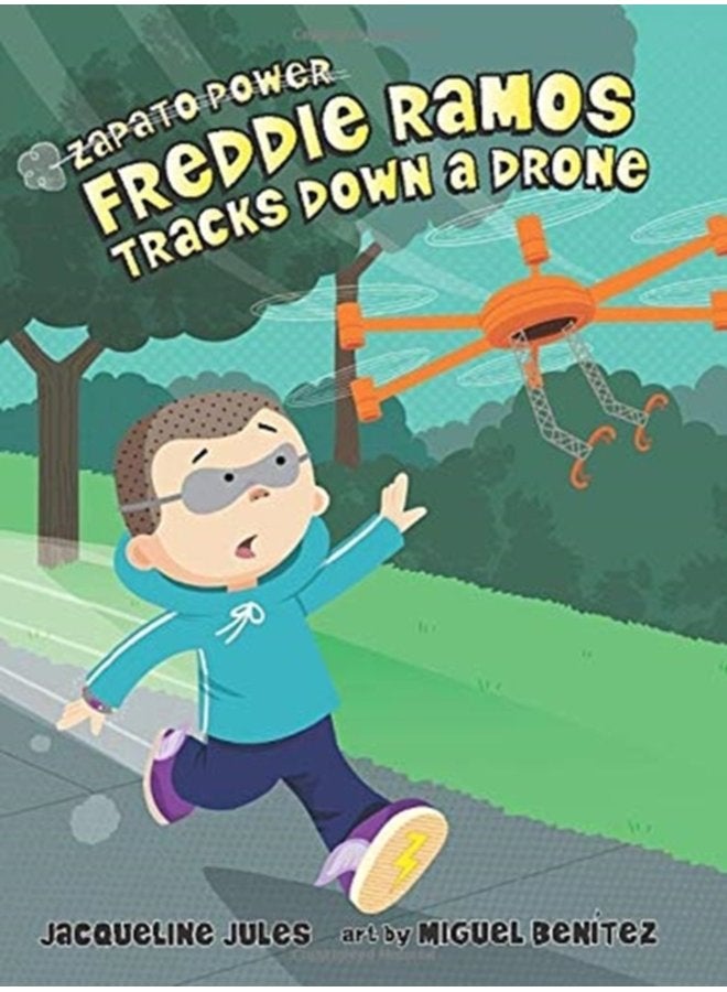 FREDDIE RAMOS TRACKS DOWN A DRONE - Hardback