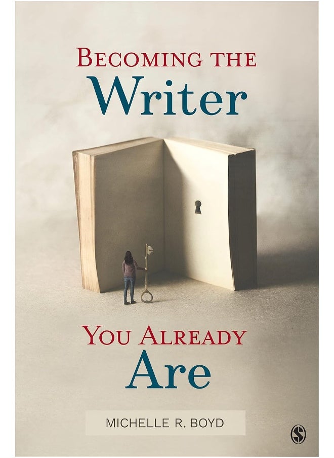 Becoming the Writer You Already Are 