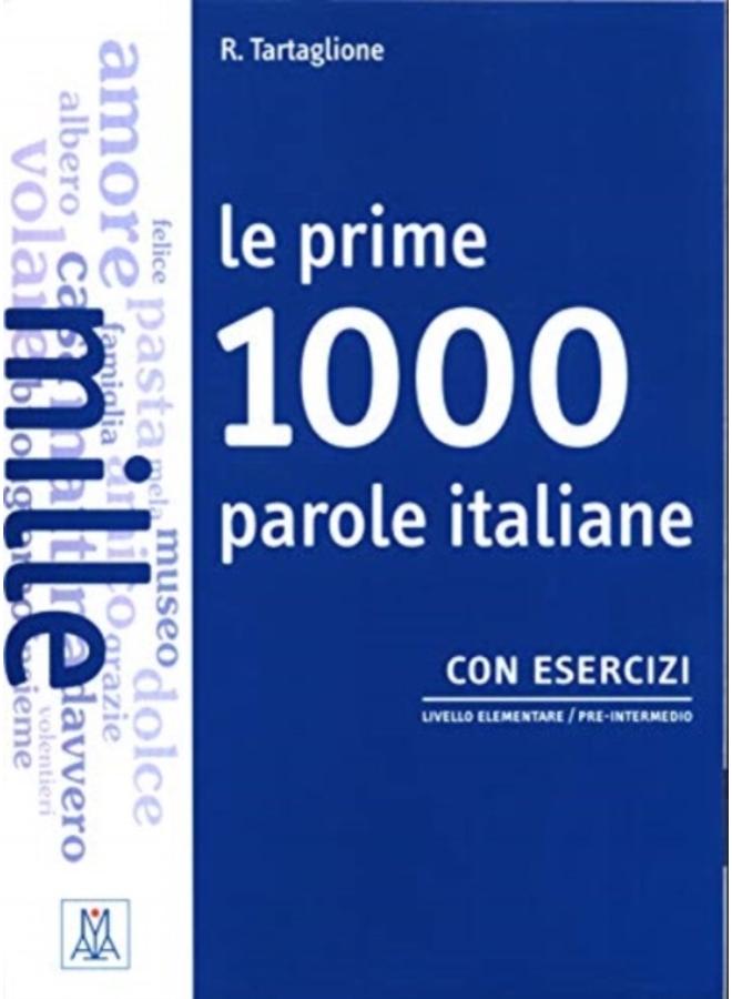 Le prime 1000 parole italiane : con esercizi