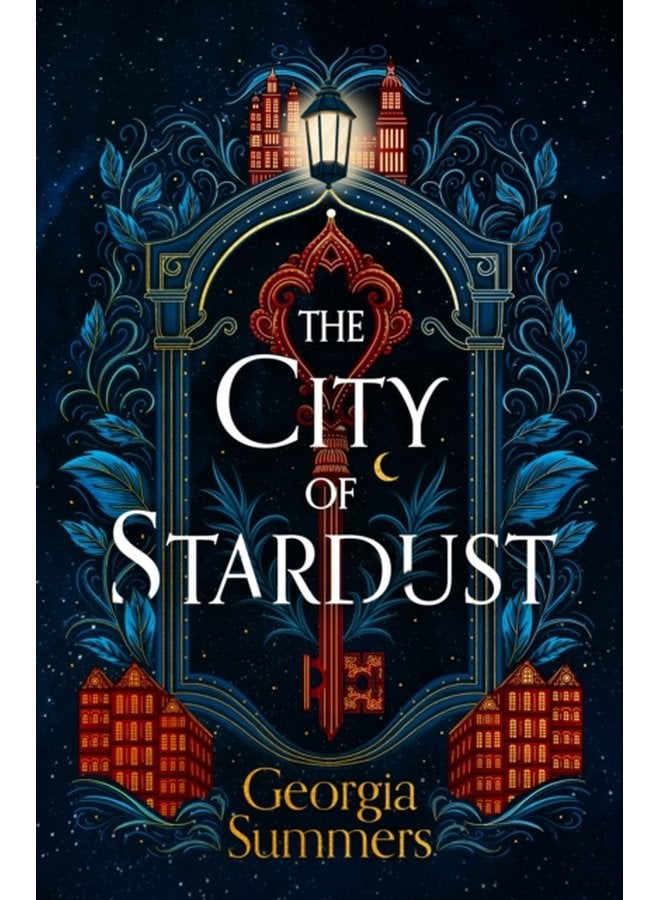 The City of Stardust the enchanting escapist and bewitching dark fantasy - Paperback