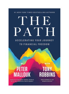 The Path Accelerating Your Journey To Financial Freedom Paperback 