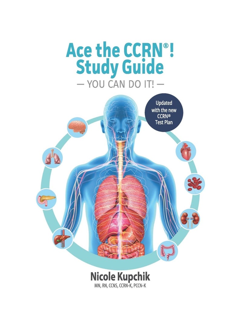 Ace The CCRN You Can Do It Study Guide Paperback 