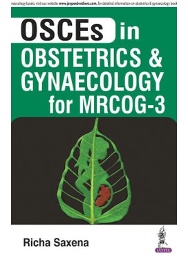 OSCES in Obstetrics and Gynaecology for MRCOG - 3 