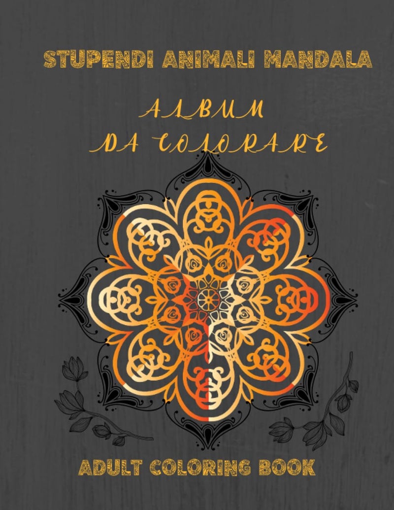 Elegant multi-option build Stupendi Animali Mandala: Album Da Colororare User tested optimized build